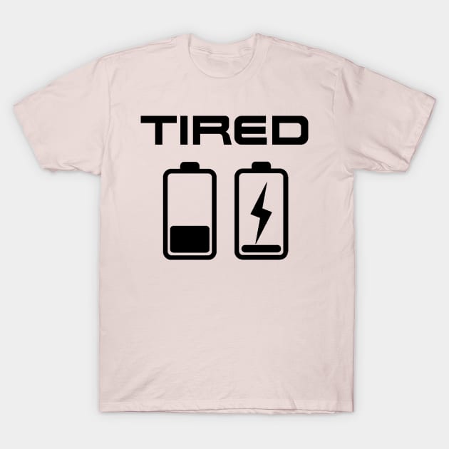 Tired T-Shirt by JasonLloyd